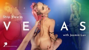 FuckPassVR - Horny stripper Jazmin Luv wraps her needy pussy around your cock in this VR Porn experience